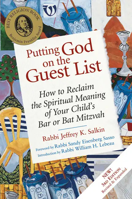 Putting God on the Guest List, Third Edition: How to Reclaim the Spiritual Meaning of Your Child's Bar or Bat Mitzvah - Paperback