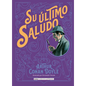Su Último Saludo - Hardcover