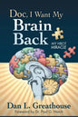 Doc, I Want My Brain Back - Paperback