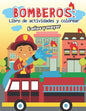 Bomberos: Libro de actividades y colorear 5 años y mayor: Bomberos en Español, Abecedario, sopa de de letras, Numeros, Patrones, Dibujos - Paperback