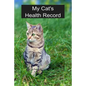 My Cat's Health Records - Paperback