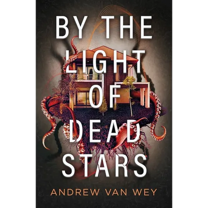 By the Light of Dead Stars - Paperback