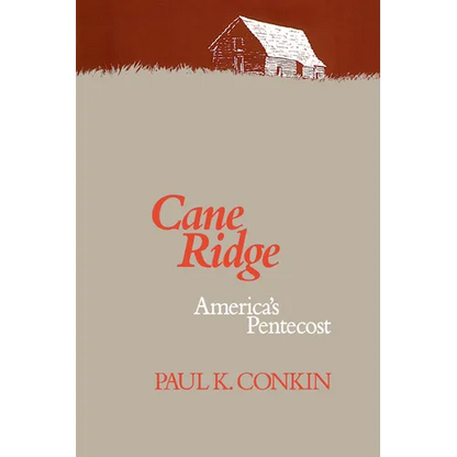 Cane Ridge, America's Pentecost - Paperback
