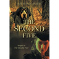 The Second Five: Sequel to The Deadly Five - Hardcover
