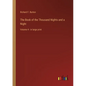 The Book of the Thousand Nights and a Night: Volume 4 - in large print - Paperback
