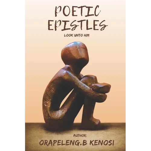 Poetic Epistles: Look unto Him - Paperback