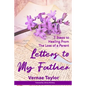 Letters to my Father: 7 Steps to Healing From The Loss of a Parent - Paperback