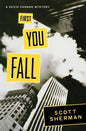 First You Fall: A Kevin Connor Mystery - Paperback