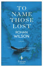 To Name Those Lost - Paperback