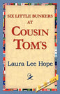 Six Little Bunkers at Cousin Tom's - Paperback