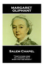 Margaret Oliphant - Salem Chapel: 'Temptations come, as a general rule, when they are sought'' - Paperback