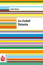 La ciudad flotante: (low cost). Edición limitada - Paperback