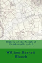 History of the Parish of Camberwell, vol. I - Paperback
