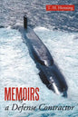 Memoirs of a Defense Contractor - Paperback