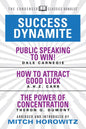 Success Dynamite (Condensed Classics): Featuring Public Speaking to Win!, How to Attract Good Luck, and the Power of Concentration: Featuring Public S - Paperback