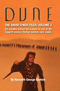 Dune, The David Lynch Files: Volume 2 (hardback): Six months behind the scenes on one of the biggest science ﬁction movies ever made. - Hardcover