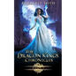 The Dragon Kings Chronicles: Book 7 - Paperback