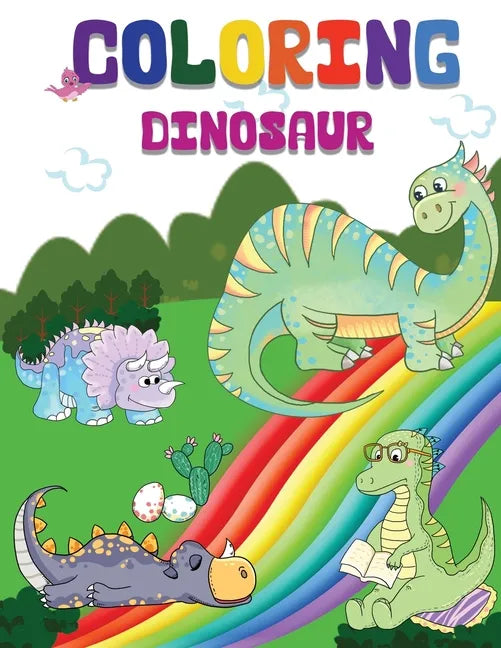 Coloring Dinosaur: Jumbo Kids Coloring & Activity Book Ages 4-8 - Paperback