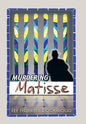 Murdering Matisse - Hardcover