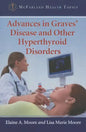 Advances in Graves' Disease and Other Hyperthyroid Disorders - Paperback