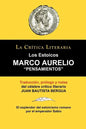 Marco Aurelio: Pensamientos. Los Estoicos. La Critica Literaria. Traducido, Prologado y Anotado Por Juan B. Bergua. - Paperback