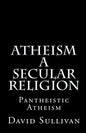 Atheism: A Secular Religion: Introduction To Empirical Truth - Paperback