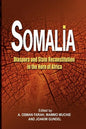 Somalia: Diaspora and State Reconstitution in the Horn of Africa - Paperback