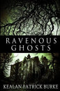 Ravenous Ghosts - Paperback