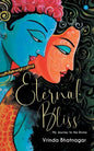 Eternal Bliss - My Journey to the Divine - Paperback