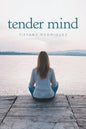 Tender Mind - Paperback