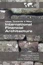 Ideas Towards a New International Financial Architecture - Paperback