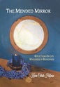 The Mended Mirror: Reflections On Life: Wholeness In Brokenness - Hardcover