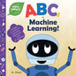 ABCs of Machine Learning (Tinker Toddlers) - Paperback