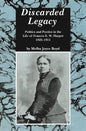 Discarded Legacy: Politics and Poetics in the Life of Frances E. W. Harper, 1825-1911 - Paperback