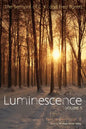 Luminescence, Volume 1: The Sermons of C. K. and Fred Barrett - Paperback