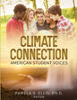 Climate Connection: American Student Voices - Paperback