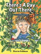 There's a Day Out There - Paperback