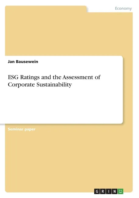 ESG Ratings and the Assessment of Corporate Sustainability - Paperback