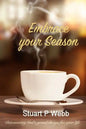 Embrace your Season: Discovering Gods grand design for your life - Paperback
