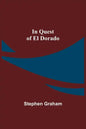 In Quest of El Dorado - Paperback