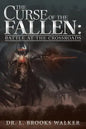 The Curse of the Fallen: Battle at the Crossroads - Paperback