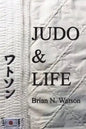 Judo & Life - Paperback