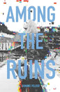 Among the Ruins - Paperback