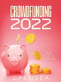 Crowdfunding 2022: Basic Guide To Crowfunding - Hardcover