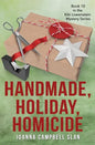 Handmade, Holiday, Homicide: Book #10 in the Kiki Lowenstein Mystery Series - Paperback