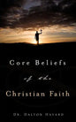 Core Beliefs of the Christian Faith - Paperback