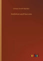 Ambition and Success - Paperback