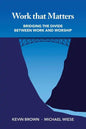 Work That Matters - Paperback