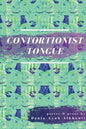 Contortionist Tongue - Paperback