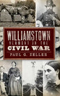 Williamstown, Vermont, in the Civil War - Hardcover